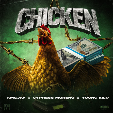 CHICKEN ft. Cypress Moreno & Young Kilo cover art