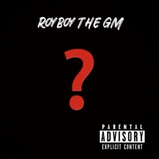 RoyBoy The GM
