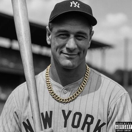 Lou Gehrig ft. Dewey cover art