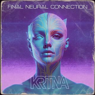 Final Neural Connection cover art