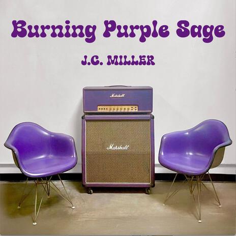 Burning Purple Sage