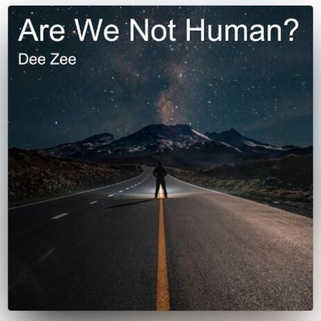 Are We Not Human? cover art