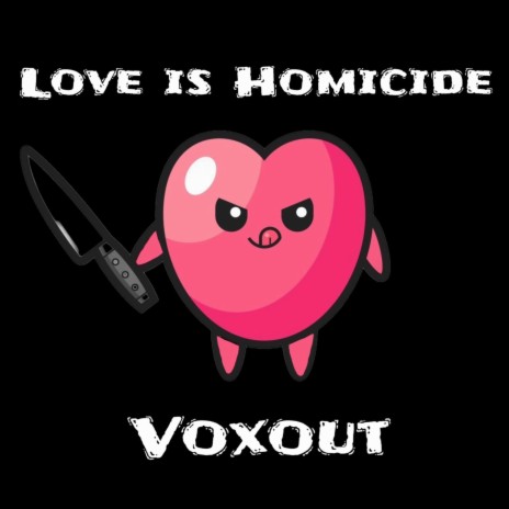 Love is Homicide cover art