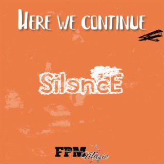 Here We Continue ft. FPM Music & Arling Villarreal Mon´t cover art