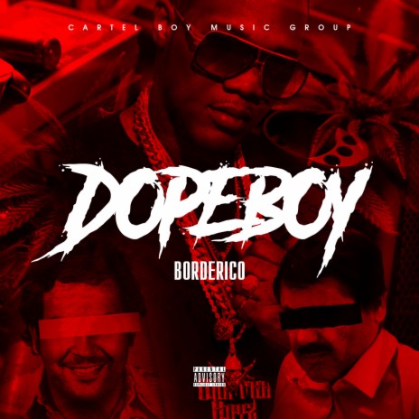 Dopeboy cover art