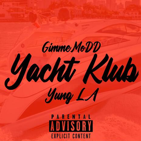 Yacht Klub ft. Yung LA cover art