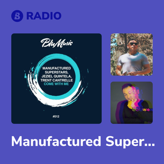 Manufactured Superstars Radio