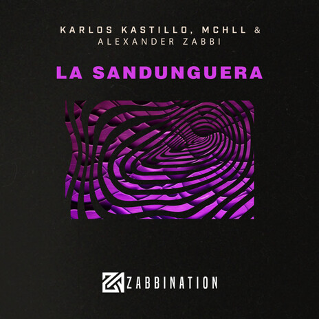 La Sandunguera (Original Mix) ft. MCHLL & Alexander Zabbi