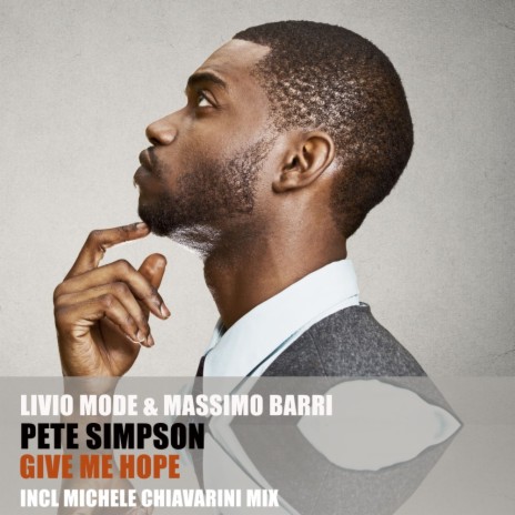 Give Me Hope (Original Mix) ft. Massimo Barri & Pete Simpson cover art