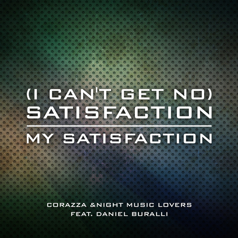 (I Can't Get No) Satisfaction (feat. Daniel Buralli) cover art