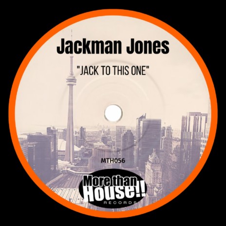Jack To This one (Original Mix)