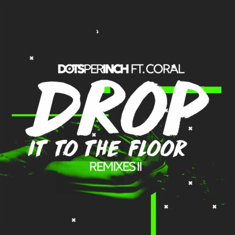 Drop It to the Floor (Elliott Kay Remix) ft. Coral cover art