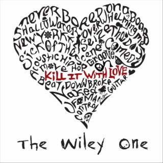 Kill It with Love
