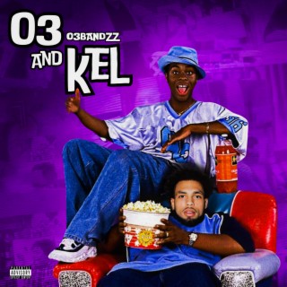 03 & Kel