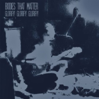 Bodies That Matter