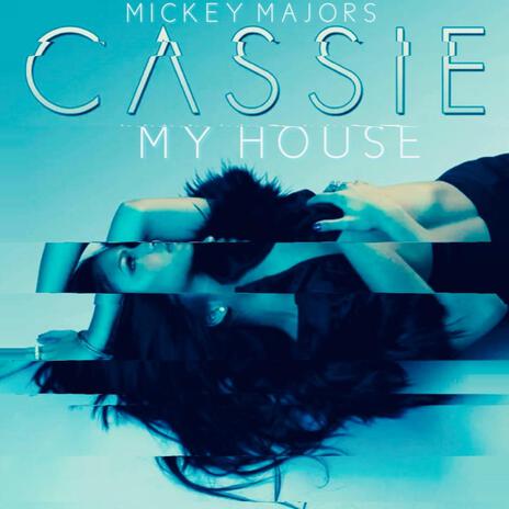 M Y H O U S E cover art