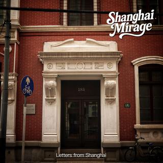 Letters from Shanghai