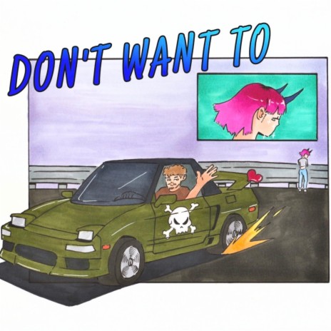 Don't Want To