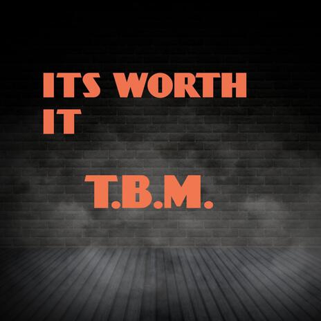 ITS WORTH IT cover art