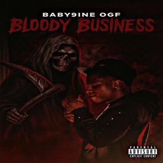 BLOODY BUSINESS