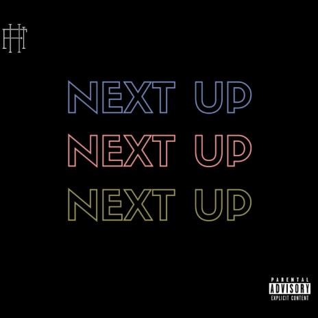 Next Up