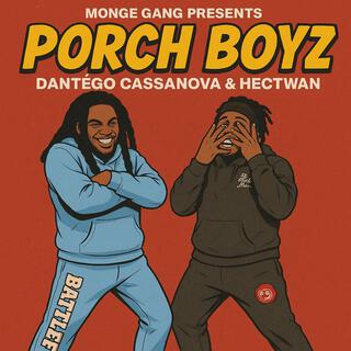 Porch Boyz