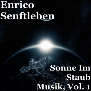 Sonne Im Staub Musik, Vol. 1