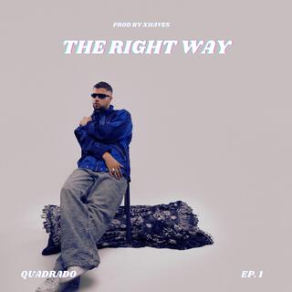 The Right Way