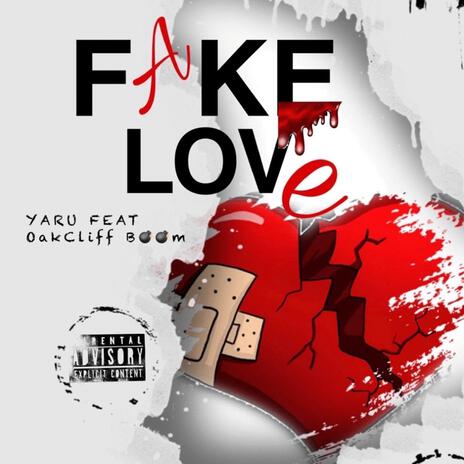 Fake Love (Oak Cliff Boom) cover art