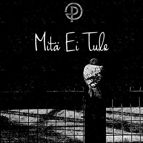 Mitä Ei Tule