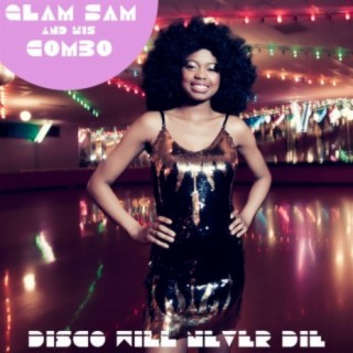 Disco Will Never Die