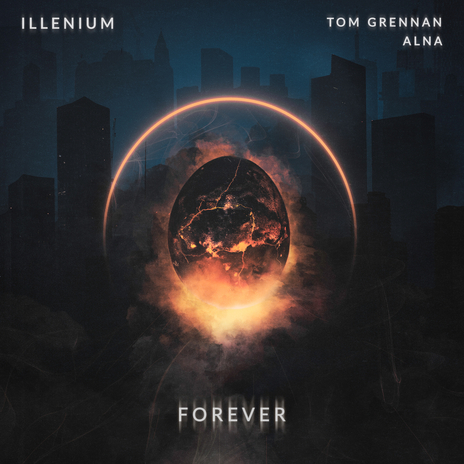 Forever ft. Tom Grennan & Alna cover art