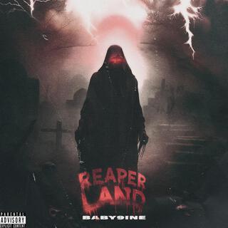 Reaper Land