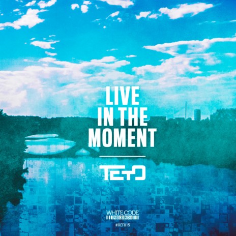 Live In The Moment (Original Mix) cover art