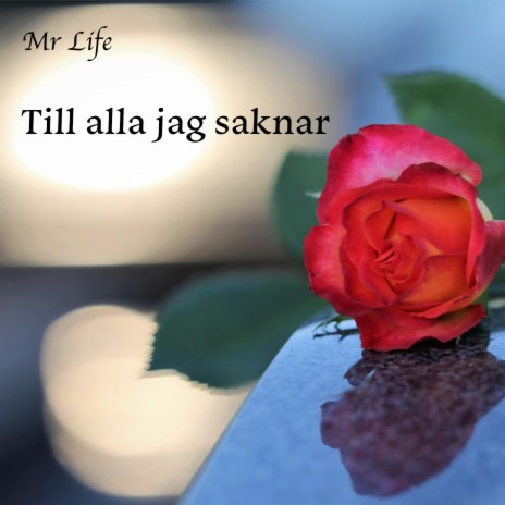 Till alla jag saknar cover art