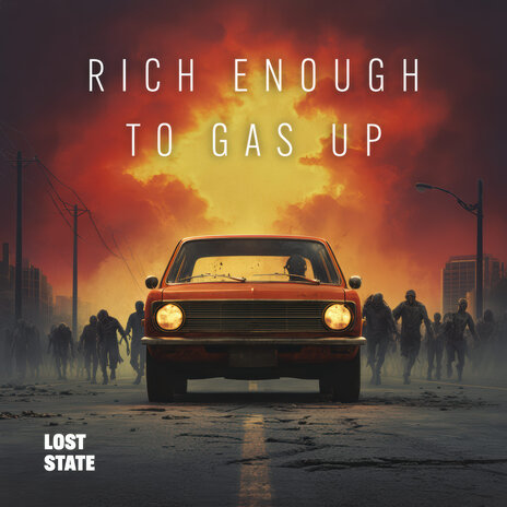 Rich Enough to Gas Up cover art