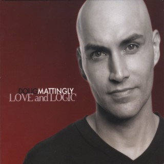 Love And Logic (Digital Version)