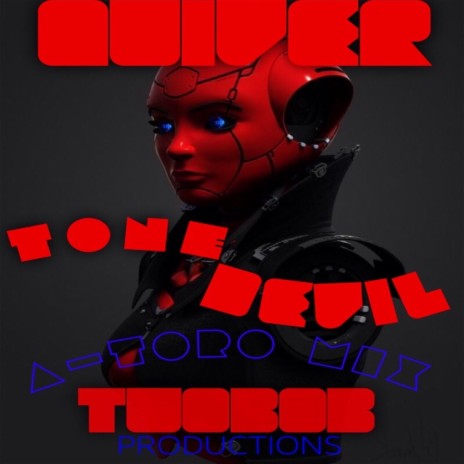 Tone-Devil (A-Toro Mix) ft. Twobob cover art