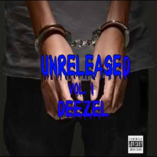 Unreleased Vol. 1