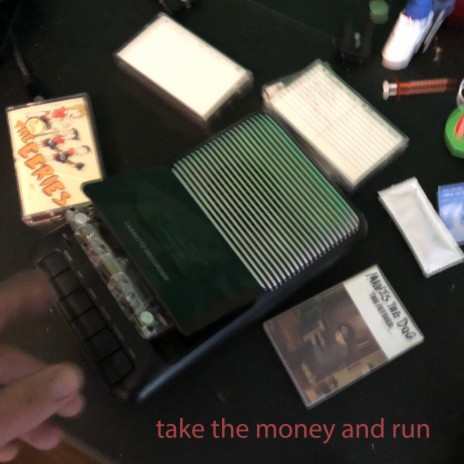 Take the Money and Run cover art