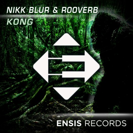 Kong (Original Mix) ft. Rooverb