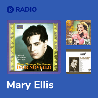Mary Ellis Radio