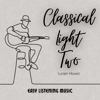 Classical Light Two