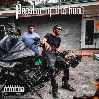 POPSTAR OF THA HOOD