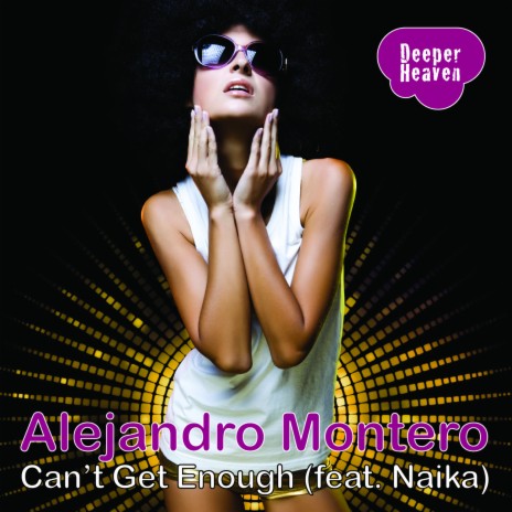 Can't Get Enough (House Generation Mix) ft. Naika cover art