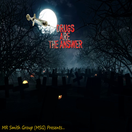 Drugs are the Answer cover art