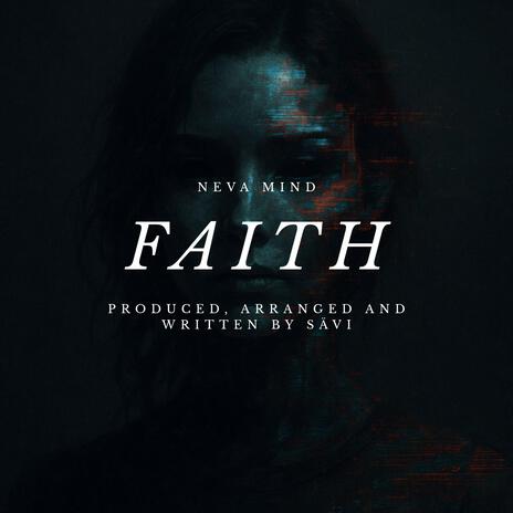 faith ft. Neva Mind cover art