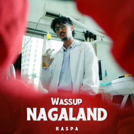 Wassup Nagaland cover art