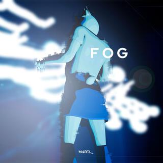 Fog