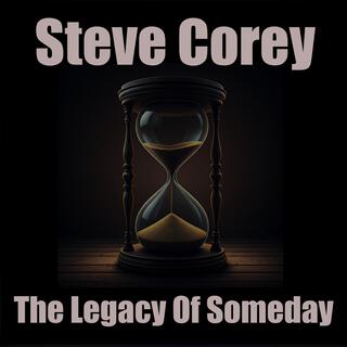 The Legacy Of Someday ft. Lonnie Park & Mike Daly cover art